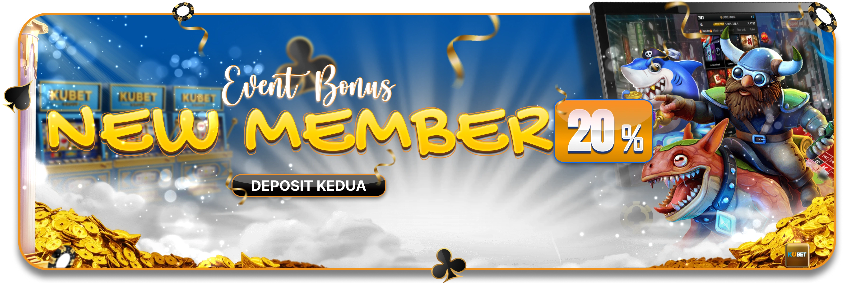 BONUS 20% UNTUK DEPOSIT KEDUA!